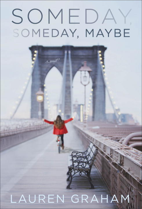 Lauren Graham/Someday, Someday, Maybe